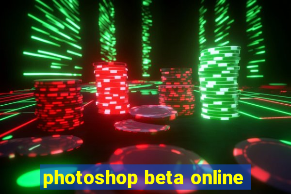 photoshop beta online